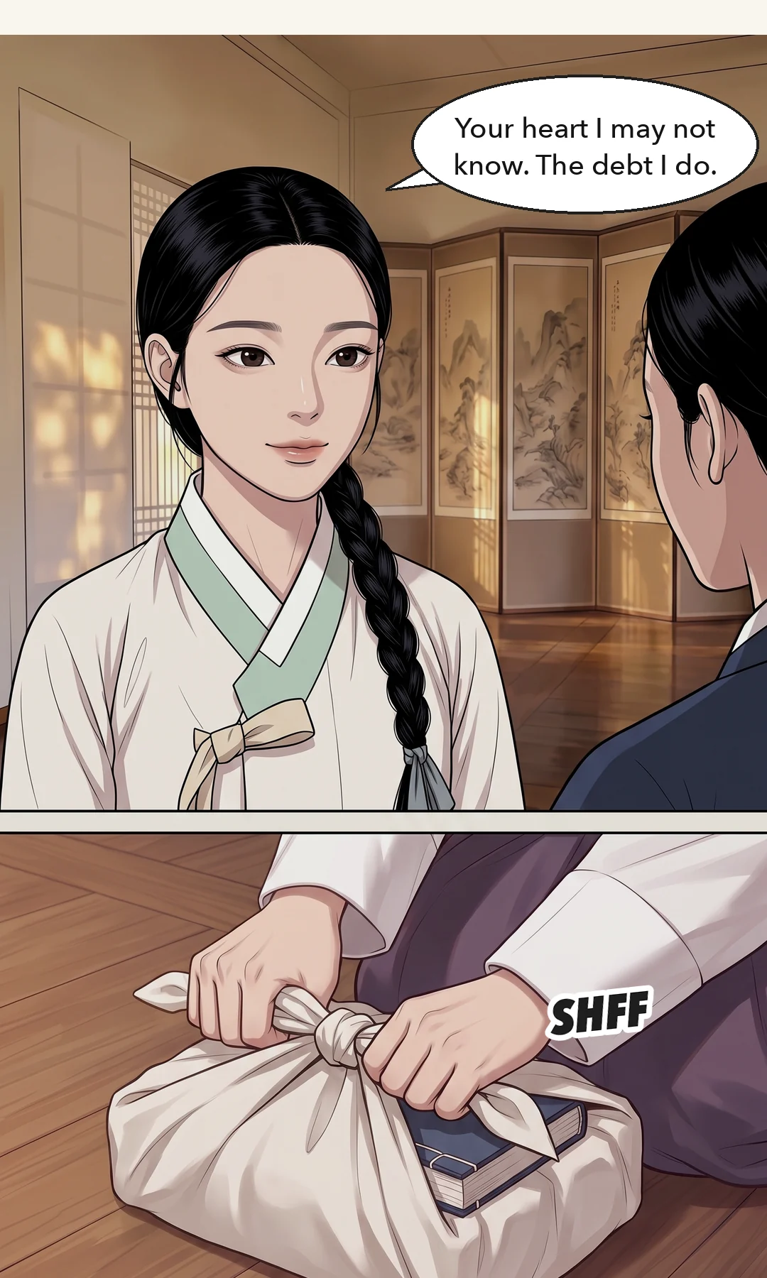 Doyun pulls the wrist and brings his face close. A threat close to a whisper. Yeonhwa does not look away. / Yeonhwa pulling her wrist free. Their breath mixes but she finishes the sentence. — Doyun: "You are mine. Even now." Yeonhwa: "It was money I paid in your place."
