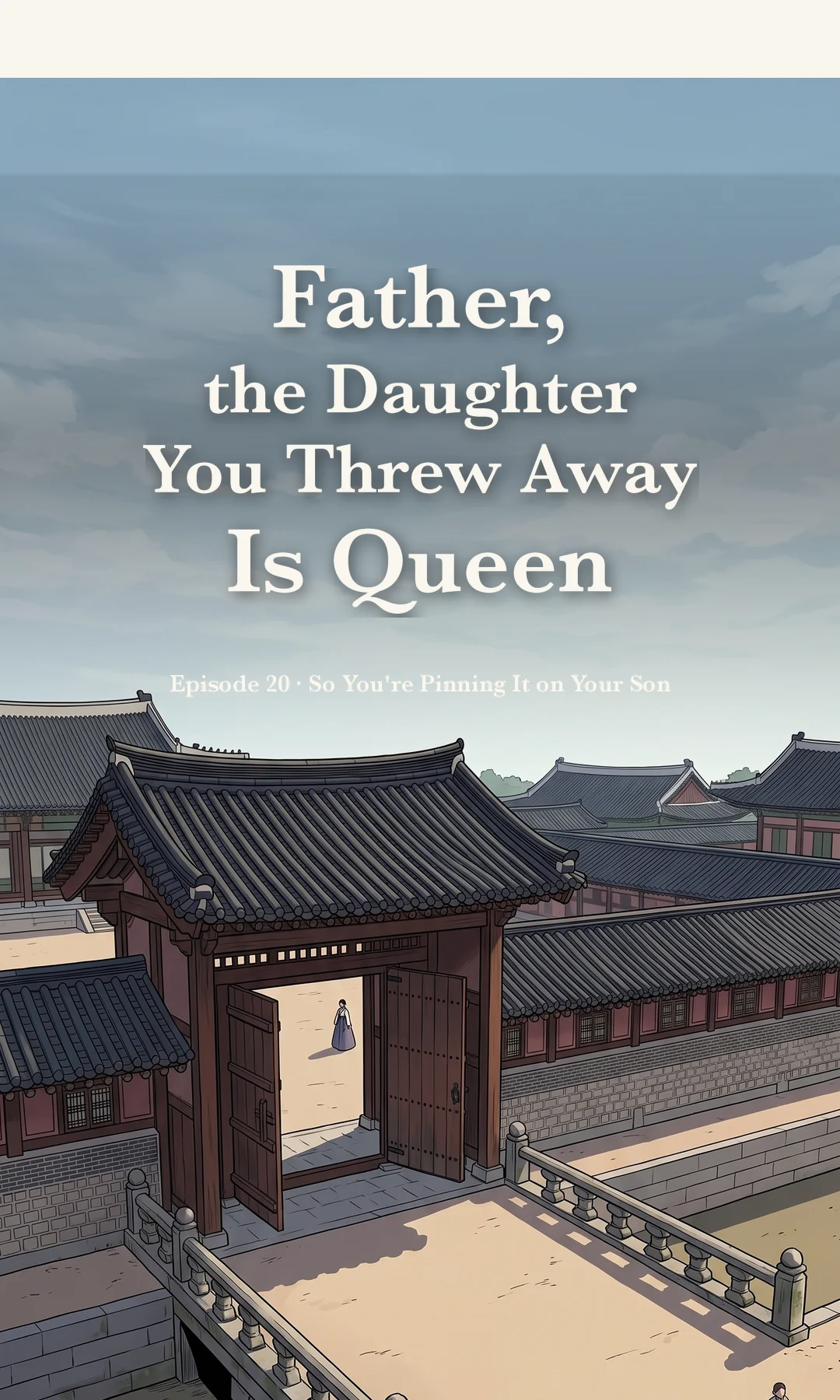 Title card · establishing shot — Ep. 20 · So You're Pinning It on Your Son