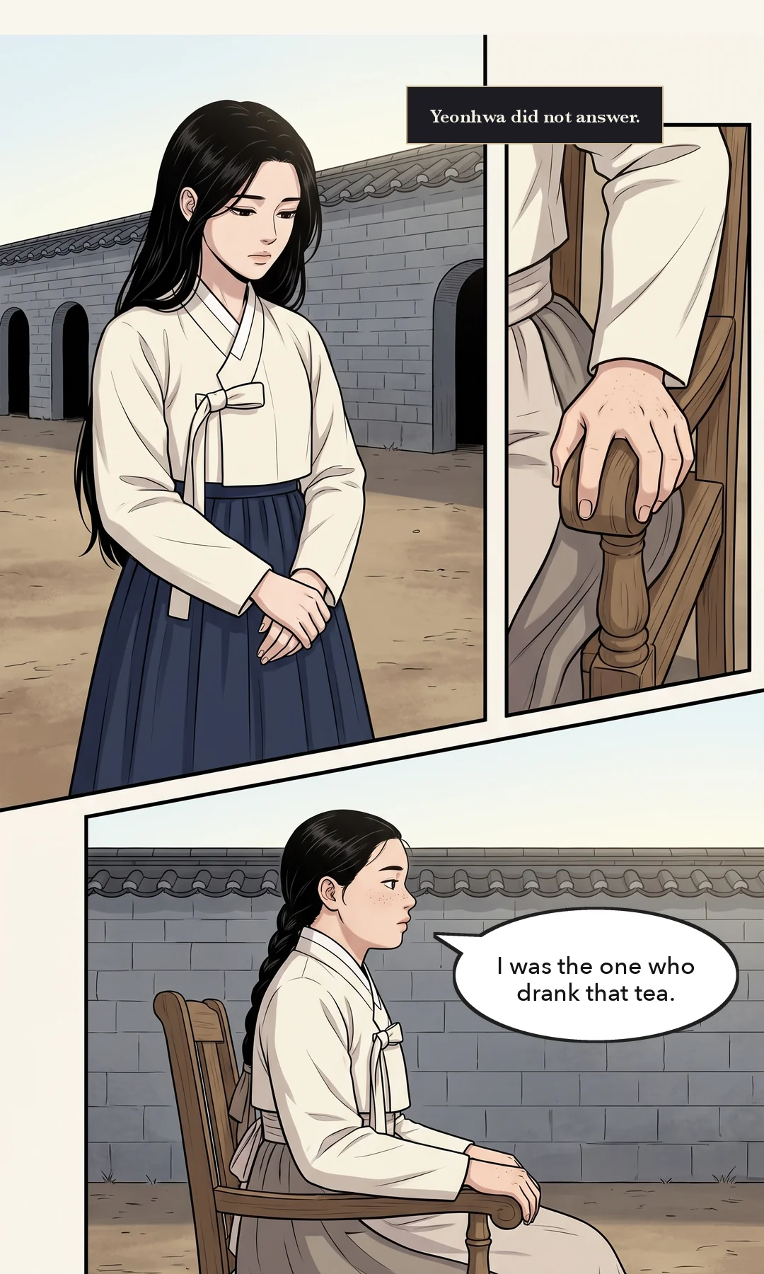 Chaeryeong grabs at the hem of her skirt. — tight Chaeryeong: "Speak for me, sister. Save me."