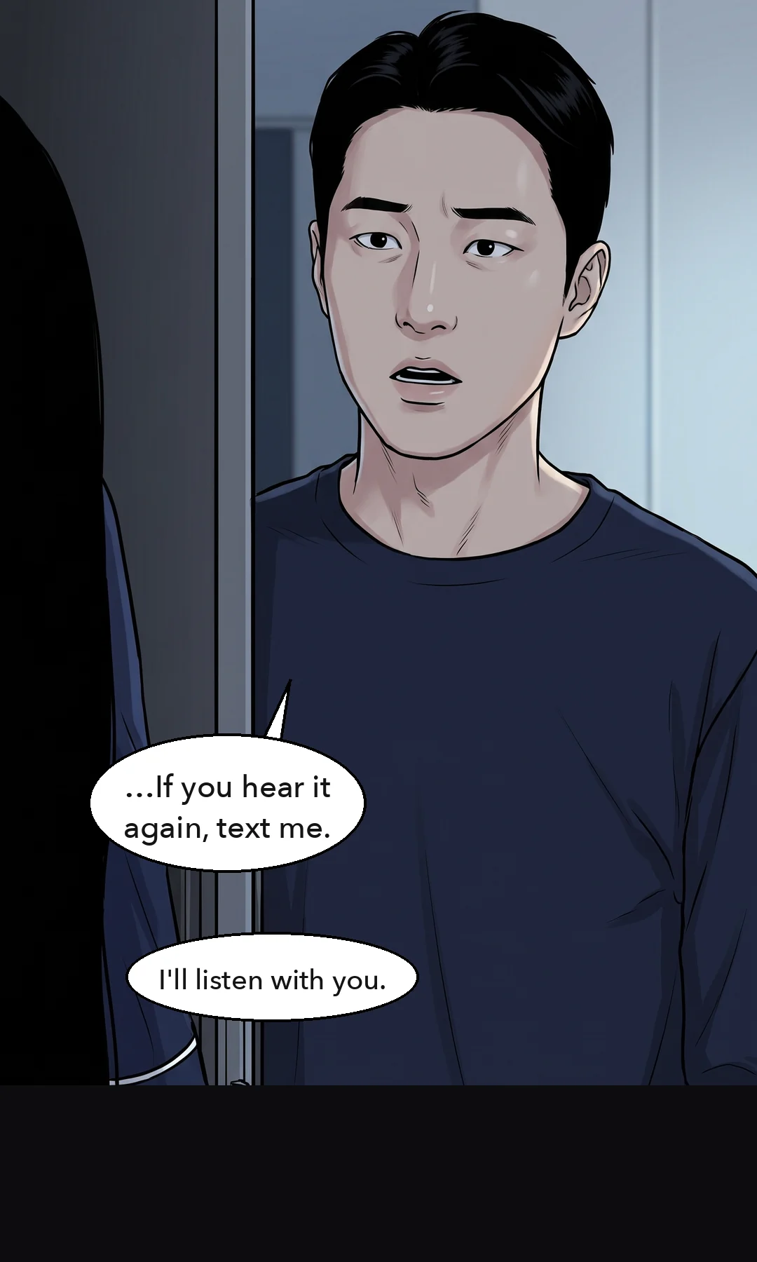 Jun: "…Text me if you hear it again. I'll listen with you."